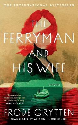 The Ferryman and His Wife - Frode Grytten - cover