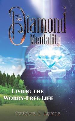 The Diamond Mentality - Tyrone E Boyce - cover