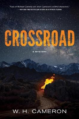 Crossroad: A Novel - W. H. Cameron - cover