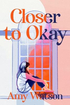 Closer To Okay - Amy Watson - cover