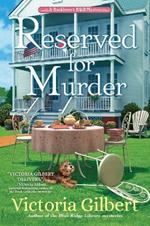 Reserved For Murder: A Booklover's B&B Mystery