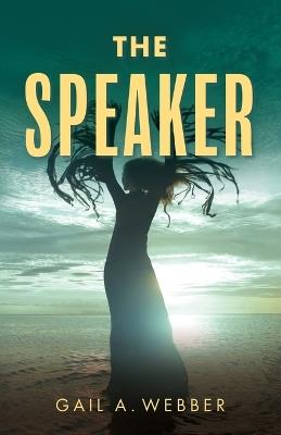 The Speaker - Gail a Webber - cover