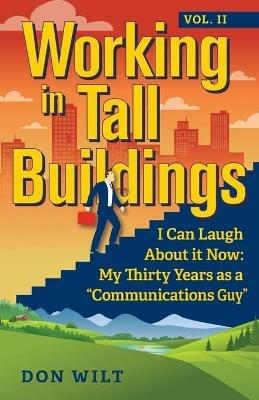 Working in Tall Buildings - Don Wilt - cover