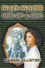 Man-Made: One of a Kind