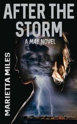 After the Storm - Marietta Miles - cover