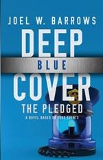 Deep Blue Cover: The Pledged