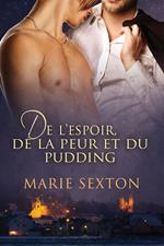 De l'espoir, de la peur et du pudding