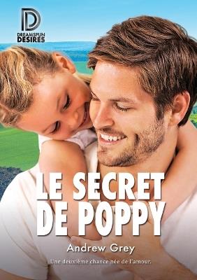 Le secret de Poppy - Andrew Grey - cover