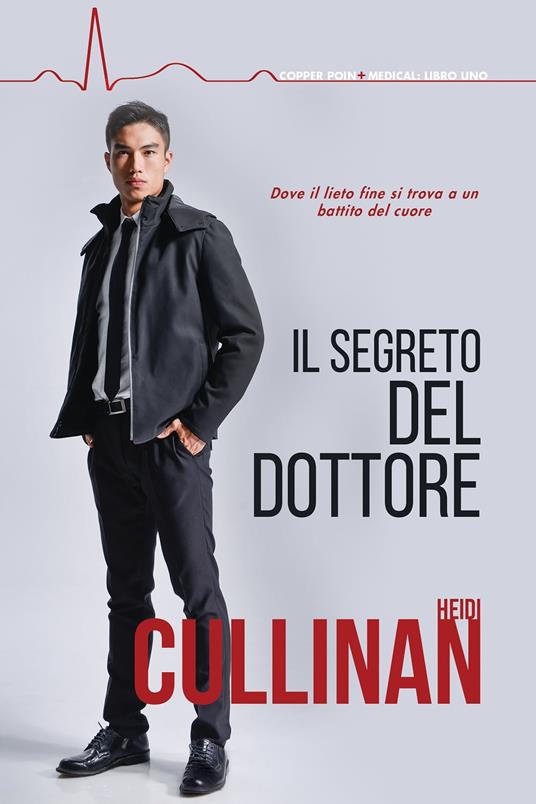 II segreto del dottore - Heidi Cullinan,Veronica Zana - ebook