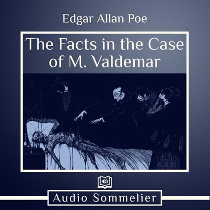 Facts in the Case of M. Valdemar, The