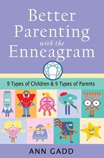 Better Parenting with the Enneagram