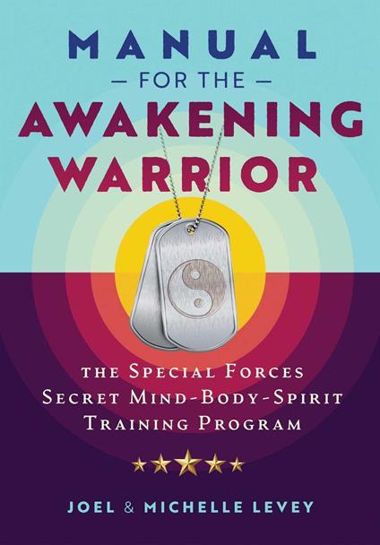 Manual for the Awakening Warrior