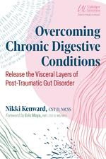 Overcoming Chronic Digestive Conditions