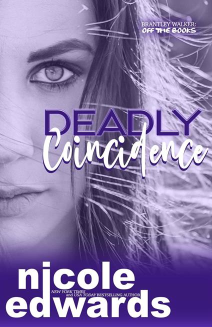 Deadly Coincidence