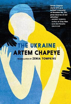 The Ukraine - Artem Chapeye - cover