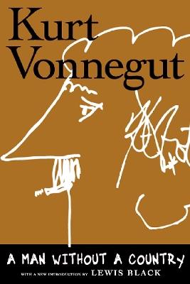 A Man Without a Country: 20th Anniversary Edition - Kurt Vonnegut - cover