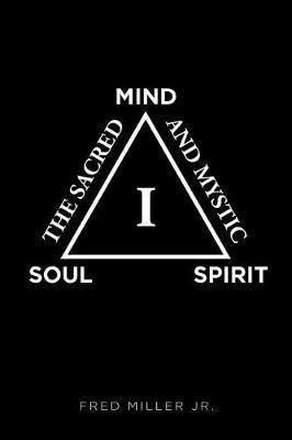 The Sacred and Mystic I - Fred Miller - cover