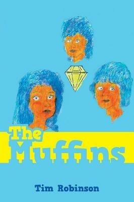 The Muffins - Tim Robinson - cover