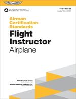 Airman Certification Standards: Flight Instructor - Airplane (2025): Faa-S-Acs-25