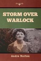 Storm over Warlock - Andre Norton - cover