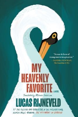 My Heavenly Favorite - Lucas Rijneveld - cover