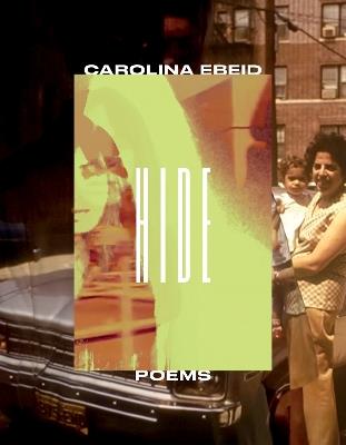 Hide: Poems - Carolina Ebeid - cover