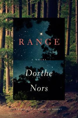 Range - Dorthe Nors,Caroline Waight - cover
