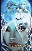 Libro in inglese Jenna and the Eyes of Fire  - J B Moonstar