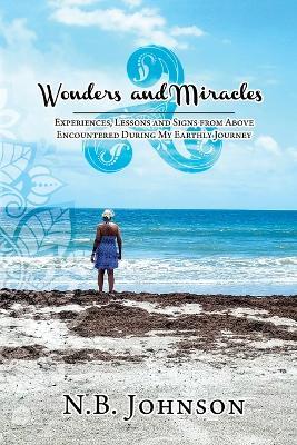 Wonders & Miracles - N B Johnson - cover
