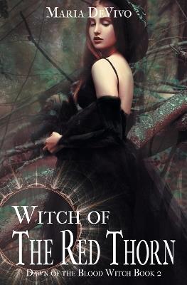 Witch of the Red Thorn - Maria Devivo - cover