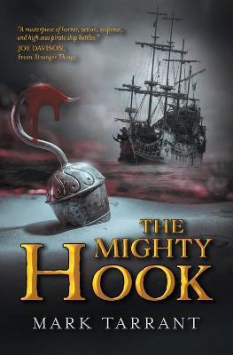 The Mighty Hook - Mark Tarrant - cover