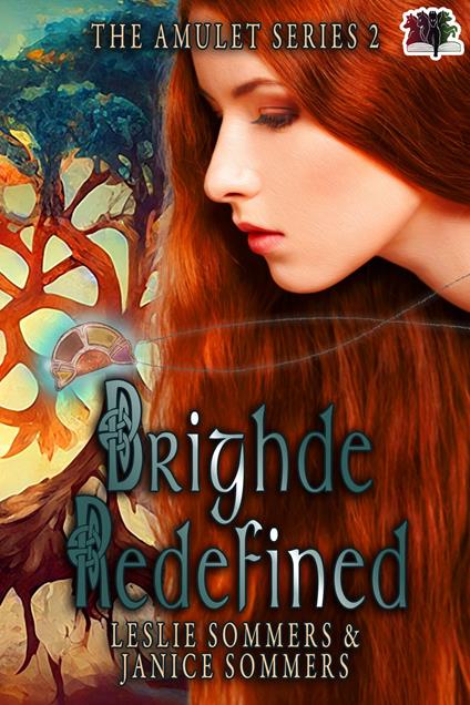 Brighde Redefined - Janice Sommers,Leslie Sommers - ebook