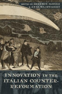 Innovation in the Italian Counter-Reformation - cover