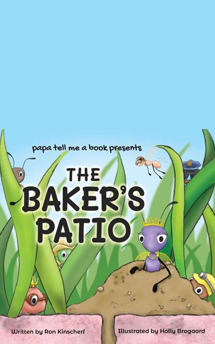 The Baker's Patio - Ron Kinscherf - ebook