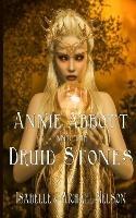 Annie Abbott and the Druid Stones - Isabelle Nelson,Michael Nelson - cover