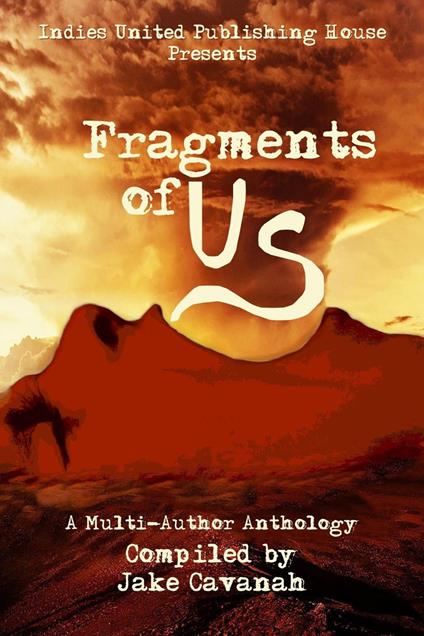 Fragments of Us