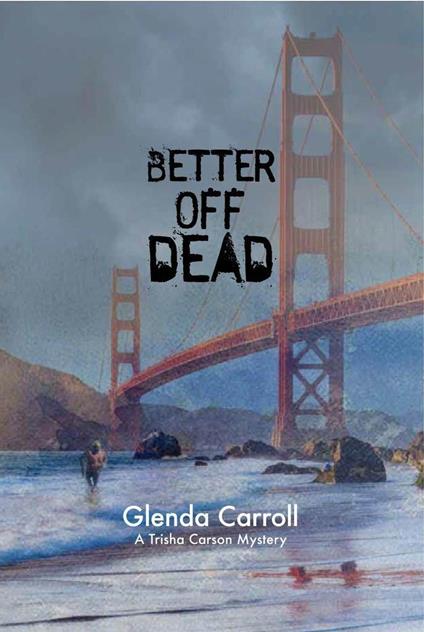 Better Off Dead