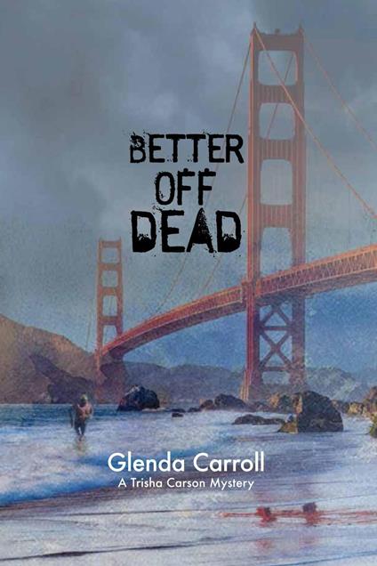 Better Off Dead