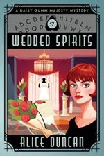 Wedded Spirits: Historical Cozy Mystery