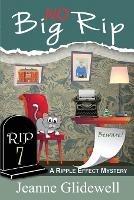 No Big Rip (A Ripple Effect Mystery, Book 7) - Jeanne Glidewell - cover