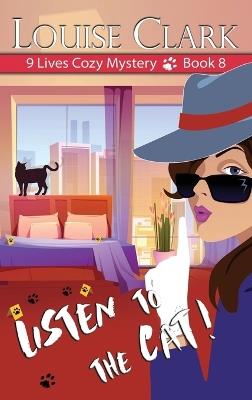 Listen to the Cat - Louise Clark - cover