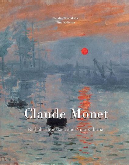 Das ultimative Buch über Claude Monet