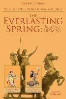 The Everlasting Spring: Beyond Olympus: Benjamin and Boudica - Francis Audrain - cover