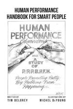 Human Performance Handbook for Smart People