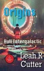 Origins: Huli Intergalactic
