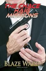 The Chace Haig Missions
