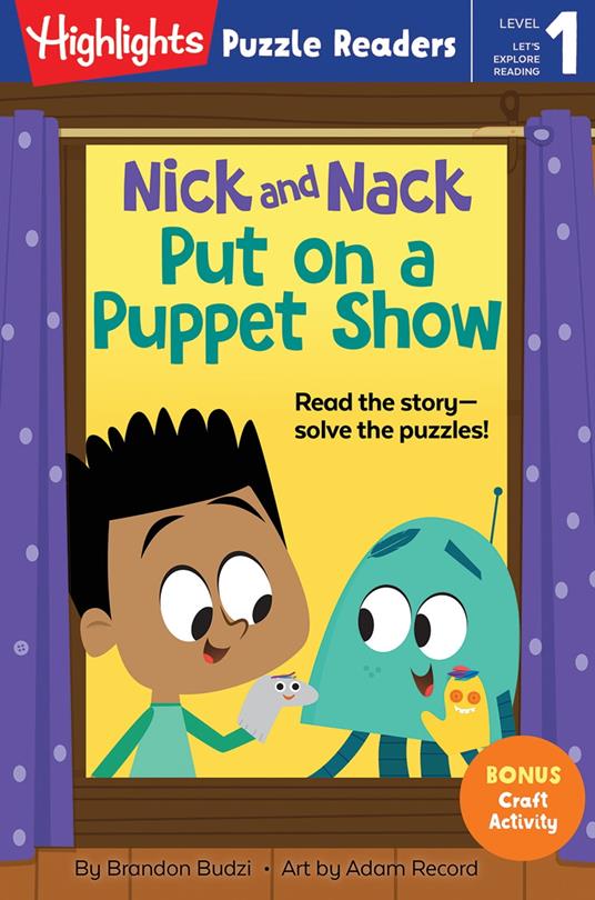 Nick and Nack Put on a Puppet Show - Brandon Budzi,Adam Record - ebook