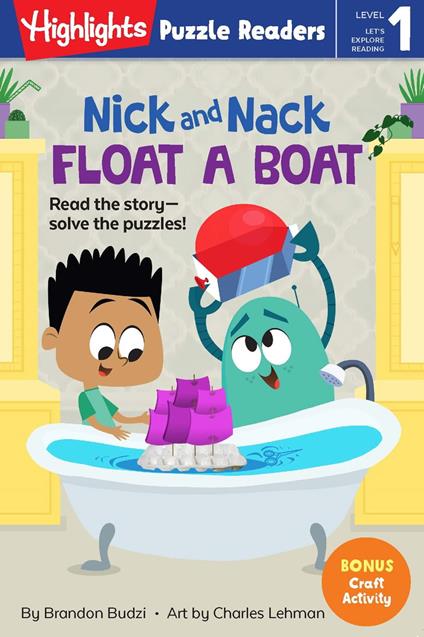 Nick and Nack Float a Boat - Brandon Budzi,Charles Lehman - ebook