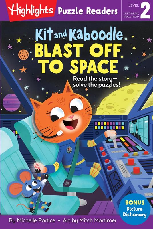 Kit and Kaboodle Blast Off to Space - Michelle Portice,Mitch Mortimer - ebook