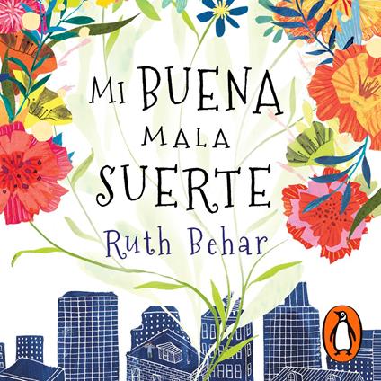 Mi buena mala suerte